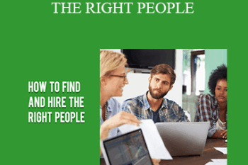 Contagious Companies - HOW TO FIND AND HIRE THE RIGHT PEOPLE