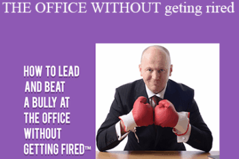 Contagious Companies - HOW TO LEAD AND BEAT A BULLY AT THE OFFICE WITHOUT GETTING FIRED