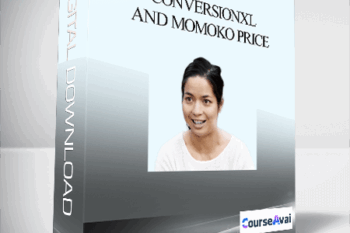 Conversionxl and Momoko Price - Product Messaging & Sales Page Copywriting