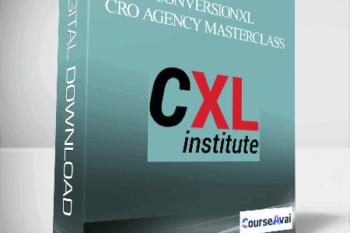 Conversionxl – CRO Agency Masterclass