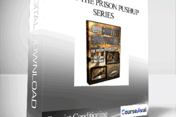 Convict Conditioning - Vol 1 The Prison Pushup Series