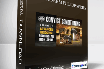Convict Conditioning - Vol 5 One-Arm Pullup Series