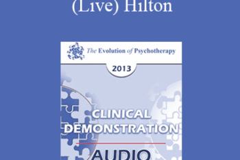 EP13 Clinical Demonstration 12 - Couples Therapy (Live) Hilton - Jon Carlson