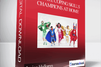 Janine Halloran - Create Coping Skills Champions at Home