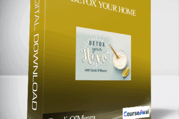 Cyndi O’Meara – Detox Your Home