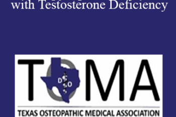 Cynthia Stuart - Therapy Options for Men with Testosterone Deficiency