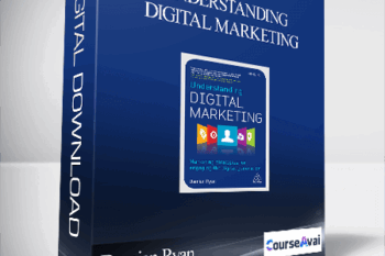 Damian Ryan - Understanding Digital Marketing