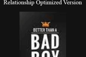 Dan Bacon - The Modern Man: The Modern Relationship Optimized Version