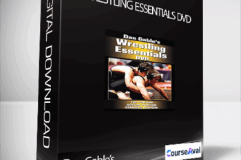 Dan Gable’s - Wrestling Essentials DVD