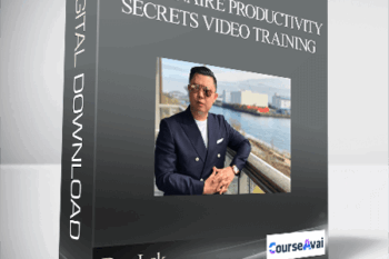 Dan Lok - Millionaire Productivity Secrets Video Training