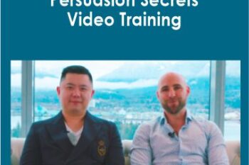 Dan Lok - Persuasion Secrets Video Training