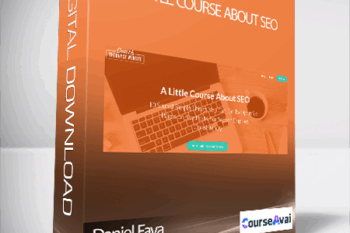Daniel Fava - A Little Course About SEO