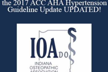 Daniel M Gelfman - What You Need to Know About the 2017 ACC AHA Hypertension Guideline Update UPDATED!