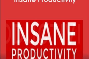 Darren Hardy - Insane Productivity