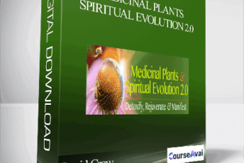 David Crow - Medicinal Plants & Spiritual Evolution 2.0