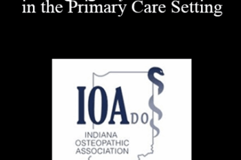 David E Goldman - Managing Psychiatric Care in the Primary Care Setting