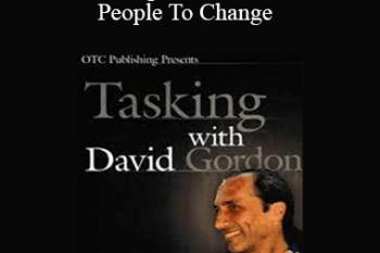 David Gordon - Tasking: How To Get People To Change