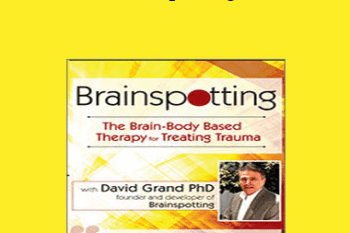 David Grand - Brainspotting with David Grand