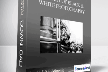 David J. Nightingale - The Art of Black and White Photography
