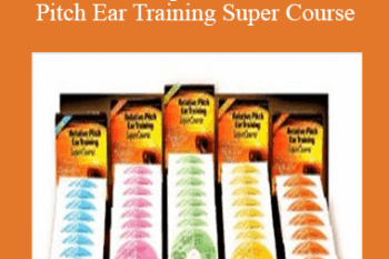David Lucas Burge - The Complete Relative Pitch Ear Training Super Course