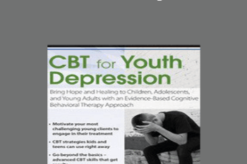 David M. Pratt - CBT for Youth Depression: Bring Hope and Healing to Children