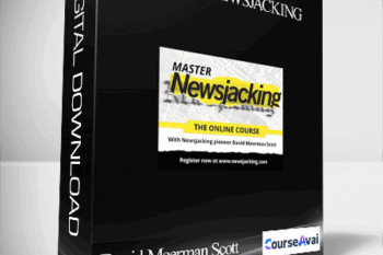 David Meerman Scott - Master Newsjacking