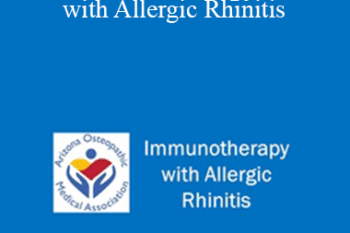 David Mendelson - Immunotherapy with Allergic Rhinitis