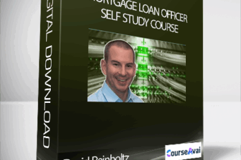 David Reinholtz – Mortgage Loan Officer Self Study Course