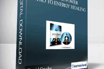 David Snyder – Spiritual Power – Intro To Energy Healing
