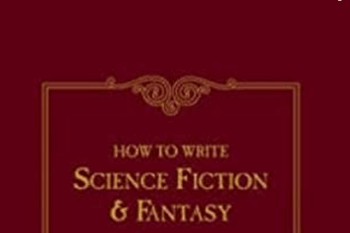 David Steele - How To Write Science Fiction and Fantasy