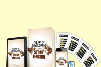 David Steele - The Art of Developing Story Tension