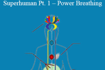 David Verdesi - Superhuman Pt. 1 - Power Breathing