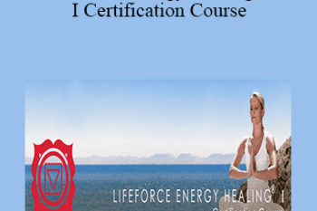 Deborah King - LifeForce Energy Healing® I Certification Course