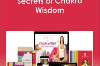 Deborah King - Secrets of Chakra Wisdom