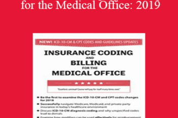 Debra Mitchell - Insurance Coding and Billing for the Medical Office: 2019