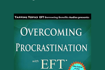 Dena Przybyla & Mark Blair - Overcoming Procrastination with EFT