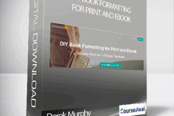 Derek Murphy - DIY Book Formatting for Print and Ebook
