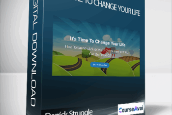Derrick Struggle - It's Time To Change Your Life