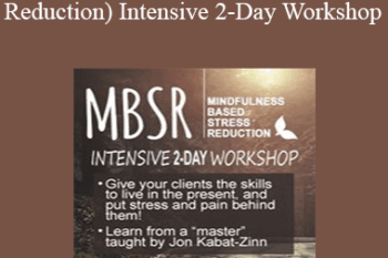 Diane Renz - MBSR (Mindfulness Based Stress Reduction) - Intensive 2-Day Workshop