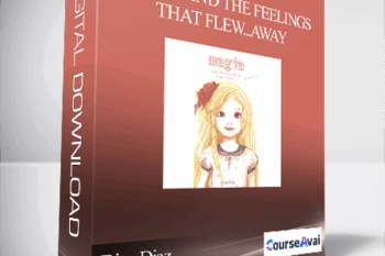 Diva Diaz - Magia and the Feelings That Flew...Away