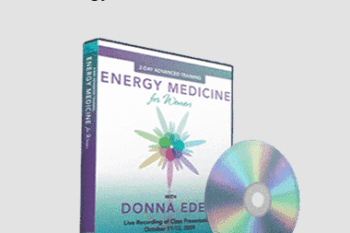 Donna Eden - Energy Medicine for Women: 2-Day Advanced Training