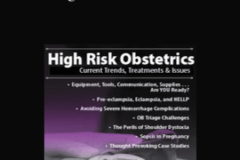 Donna Weeks - High Risk Obstetrics: Current Trends