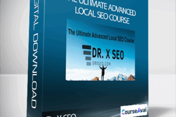 Dr. X SEO - The Ultimate Advanced Local SEO Course