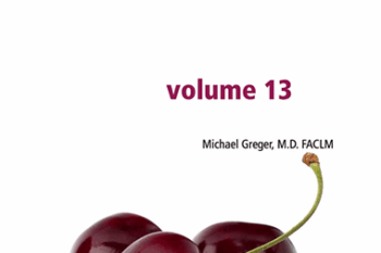 Dr Greger - Latest in Clinical Nutrition Volume 13