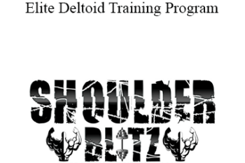 Dr Joel - SHOULDER BLITZ - Elite Deltoid Training Program