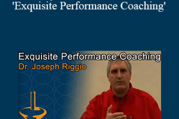 Dr Joseph Riggio - Beyond The Obvious - 'Exquisite Performance Coaching'