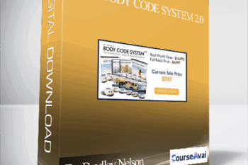 Dr. Bradley Nelson – The Body Code System 2.0