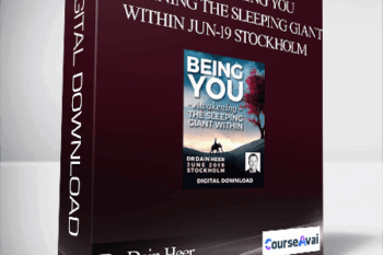 Dr. Dain Heer - A Taste of Being You Awakening The Sleeping Giant Within Jun-19 Stockholm