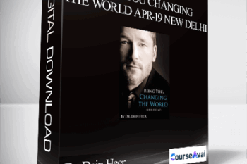 Dr. Dain Heer - Being You Changing the World Apr-19 New Delhi