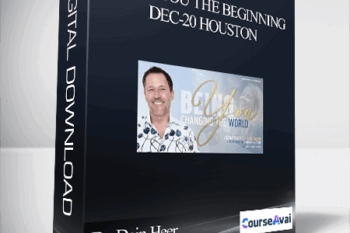 Dr. Dain Heer - Being You the Beginning Dec-20 Houston